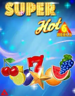 Super Hot 6 reels