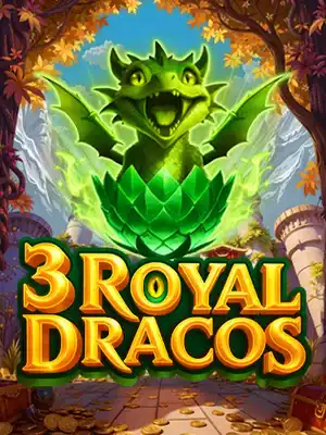3 Royal Dracos