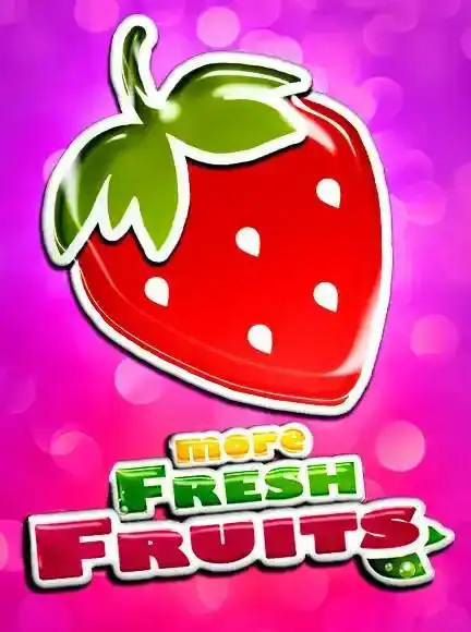More Fresh Fruits