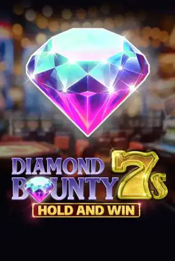 Diamond Bounty 7s Hold and Win