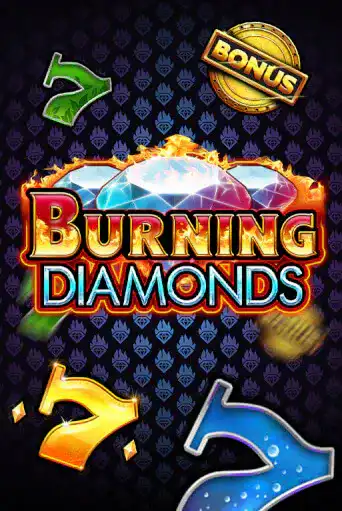 Burning Diamonds