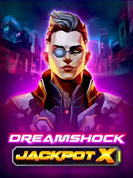 Dreamshock: Jackpot X