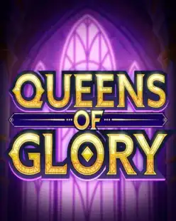 Queens of Glory