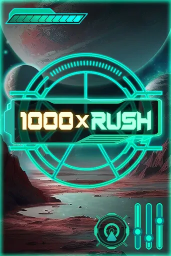1000x Rush