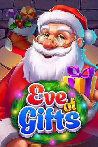 Eve of Gifts