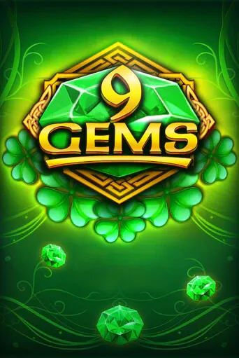 9 Gems