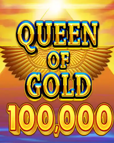 Queen of Gold 100000