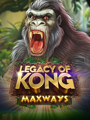 Legacy Of Kong Maxways