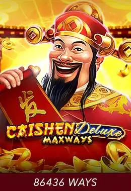 Caishen Deluxe Maxways