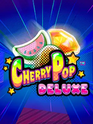 Cherry Pop Deluxe