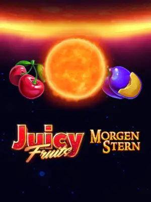 Juicy Fruits Morgenstern