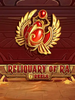 Reliquary of Ra 6 Reels