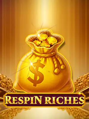 Respin Riches