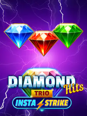 Diamond Hits Trio: InstaStrike