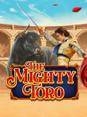 The Mighty Toro