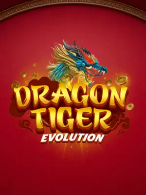 Dragon Tiger Evolution