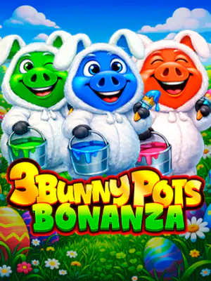 3 Bunny Pots Bonanza