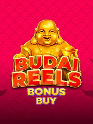 Budai Reels Bonus Buy
