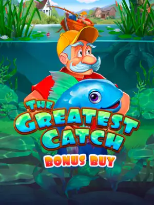 The Greatest Catch Bonus Buy