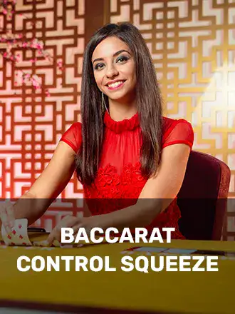 Baccarat Control Squeeze