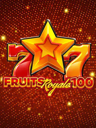 FRUITS ROYALE 100