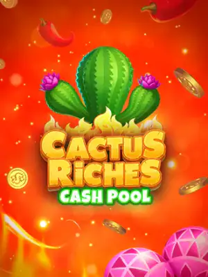 Cactus Riches: Cash Pool