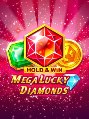 Mega Lucky Diamonds Hold And Win