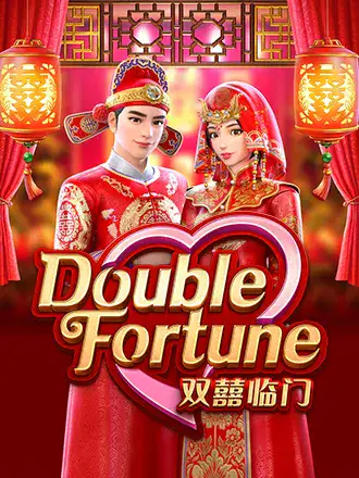 Double Fortune
