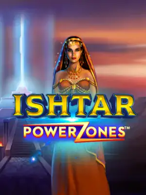 Power Zones: Ishtar